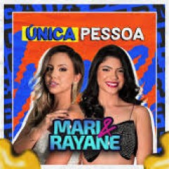 MARI E RAYANE